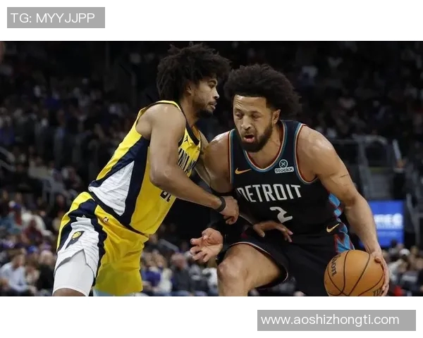 明天活塞迎战步行者 坎宁安&奥萨尔大概率出战比赛